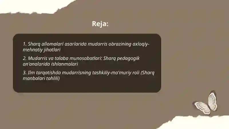 Sharq allomalarining asarlarida mudarrislar mehnati to‘g‘risida ilg‘or pedagogik fikrlar 2