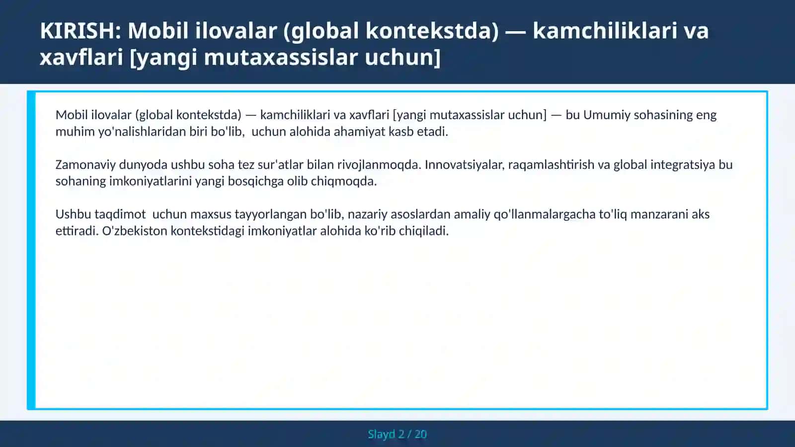 MOBIL ILOVALAR (GLOBAL KONTEKSTDA) — KAMCHILIKLARI VA XAVFLARI [YANGI MUTAXASSISLAR UCHUN] 2