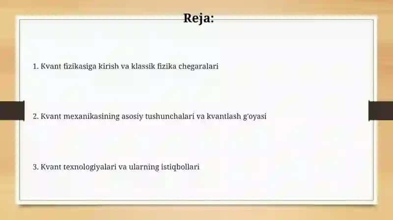 Kvant fizikasiga kirish va uninv paydo bo'lish sabablari 2