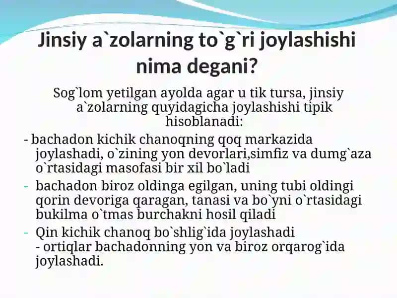Jinsiy a`zolarning to`g`ri joylashishi nima degani? 2