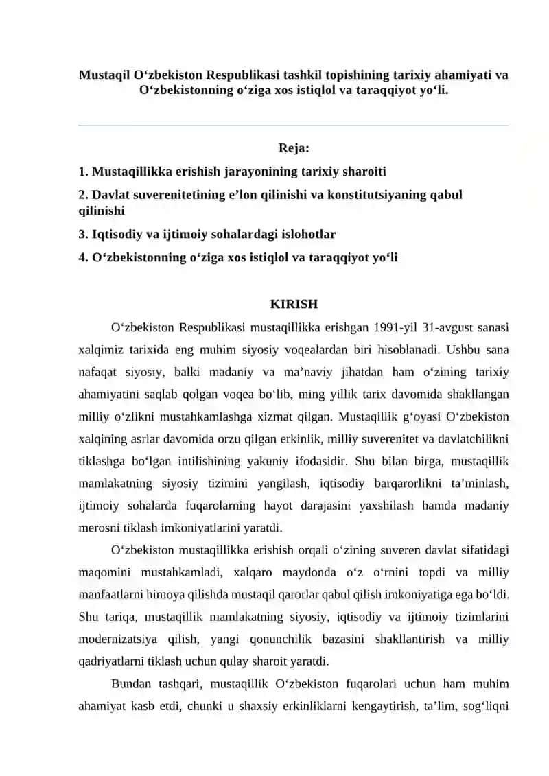 Mustaqil Oʻzbekiston Respublikasi tashkil topishining tarixiy ahamiyati va Oʻzbekistonning oʻziga xos istiqlol va taraqqiyot yoʻli. 2