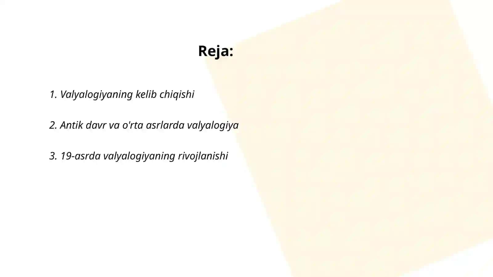 Valyalogiya fanining rivojlanishi va bosqichi 2