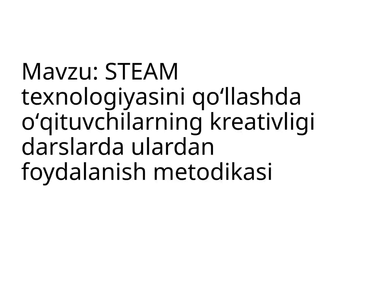 STEAM Ta'limi Metodikasi 2