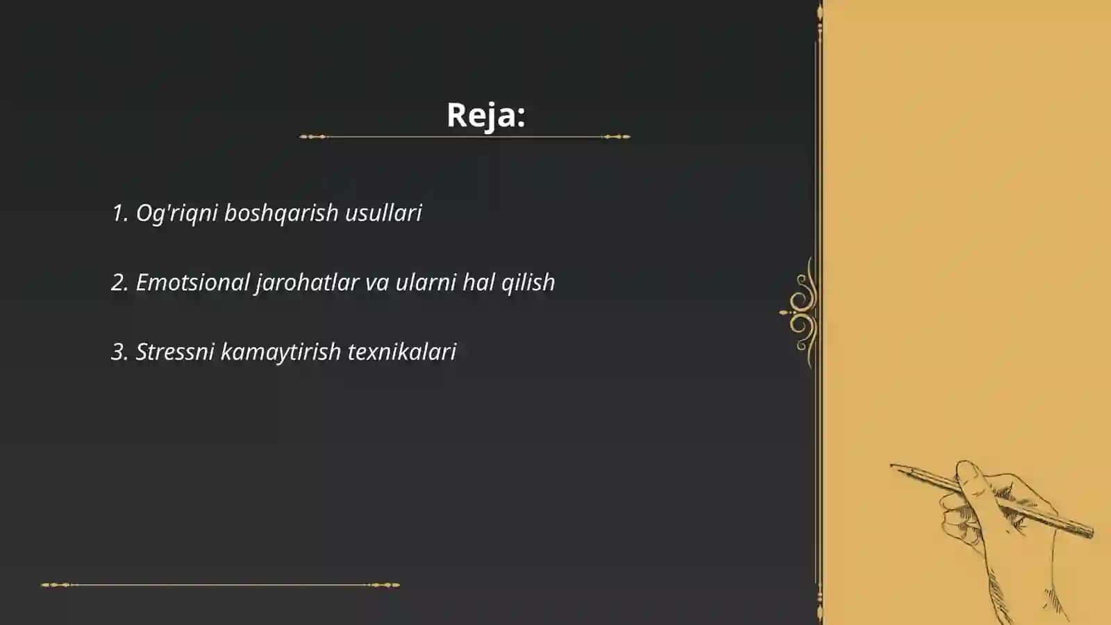 Og'riqni boshqarish usullari 2