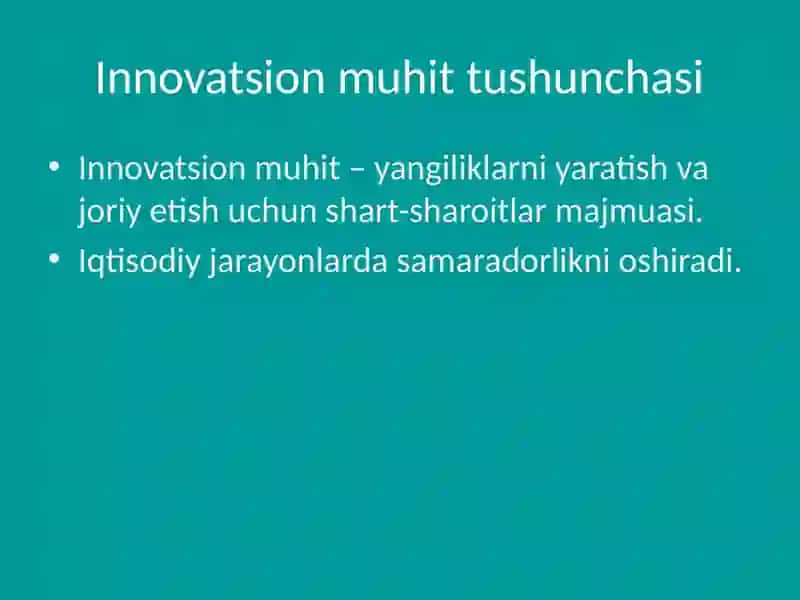Innovatsion rivojlanish zamonaviy iqtisodiyotning asosiy omili 2