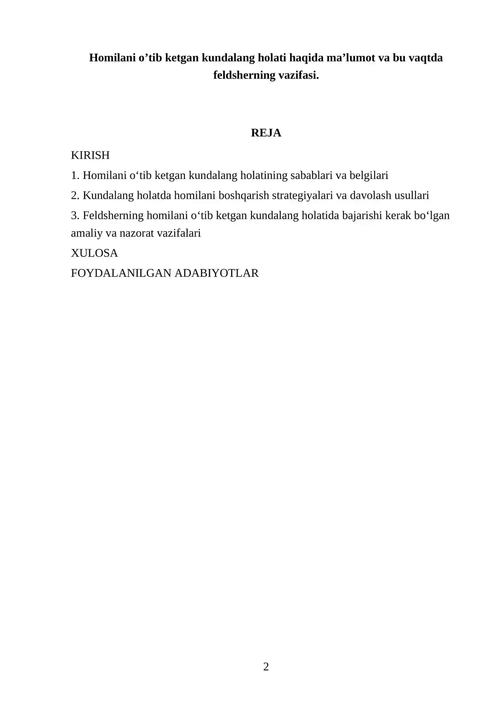 Homilani o’tib ketgan kundalang holati haqida ma’lumot va bu vaqtda feldsherning vazifasi 2