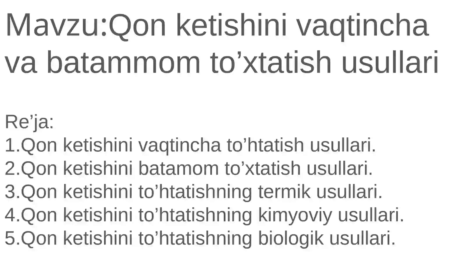 Qon ketishini vaqtincha va batammom to’xtatish usullari 2