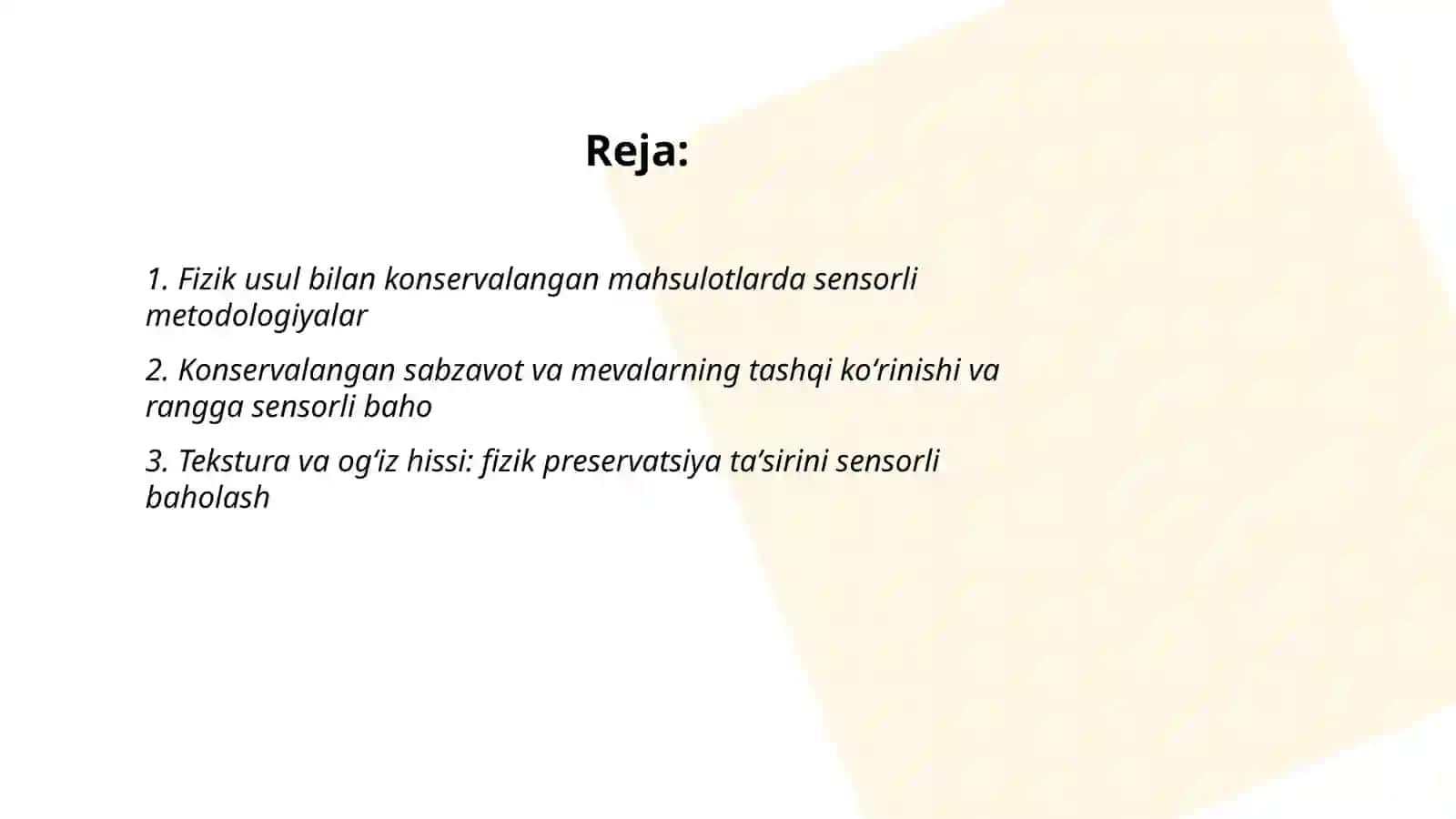 Fizik usulda konservalangan qishloq xoʻjaligi mahsulotlariga sensorli baho berish 2