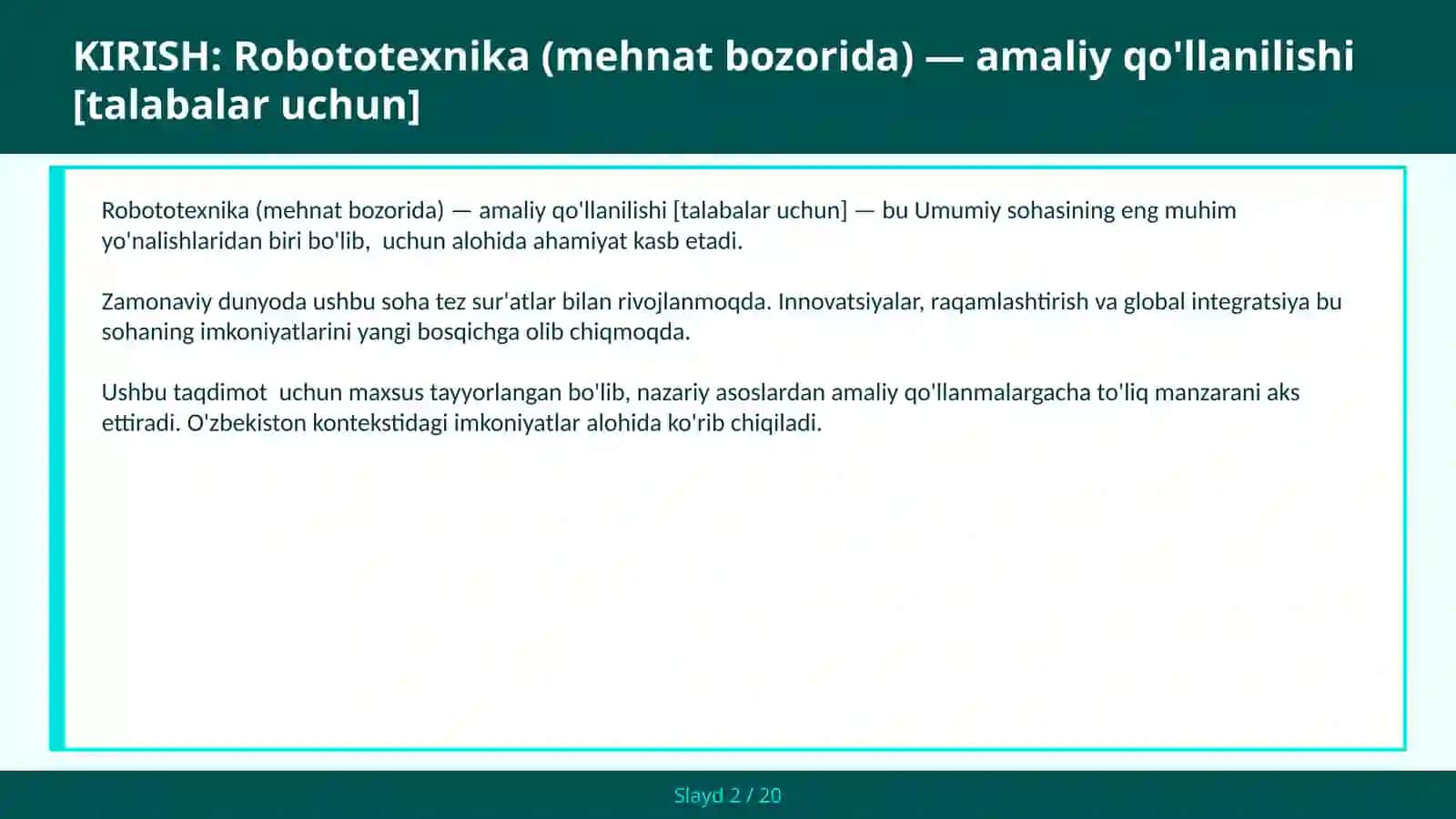 Robototexnika (mehnat bozorida) — amaliy qo'llanilishi [talabalar uchun] 2
