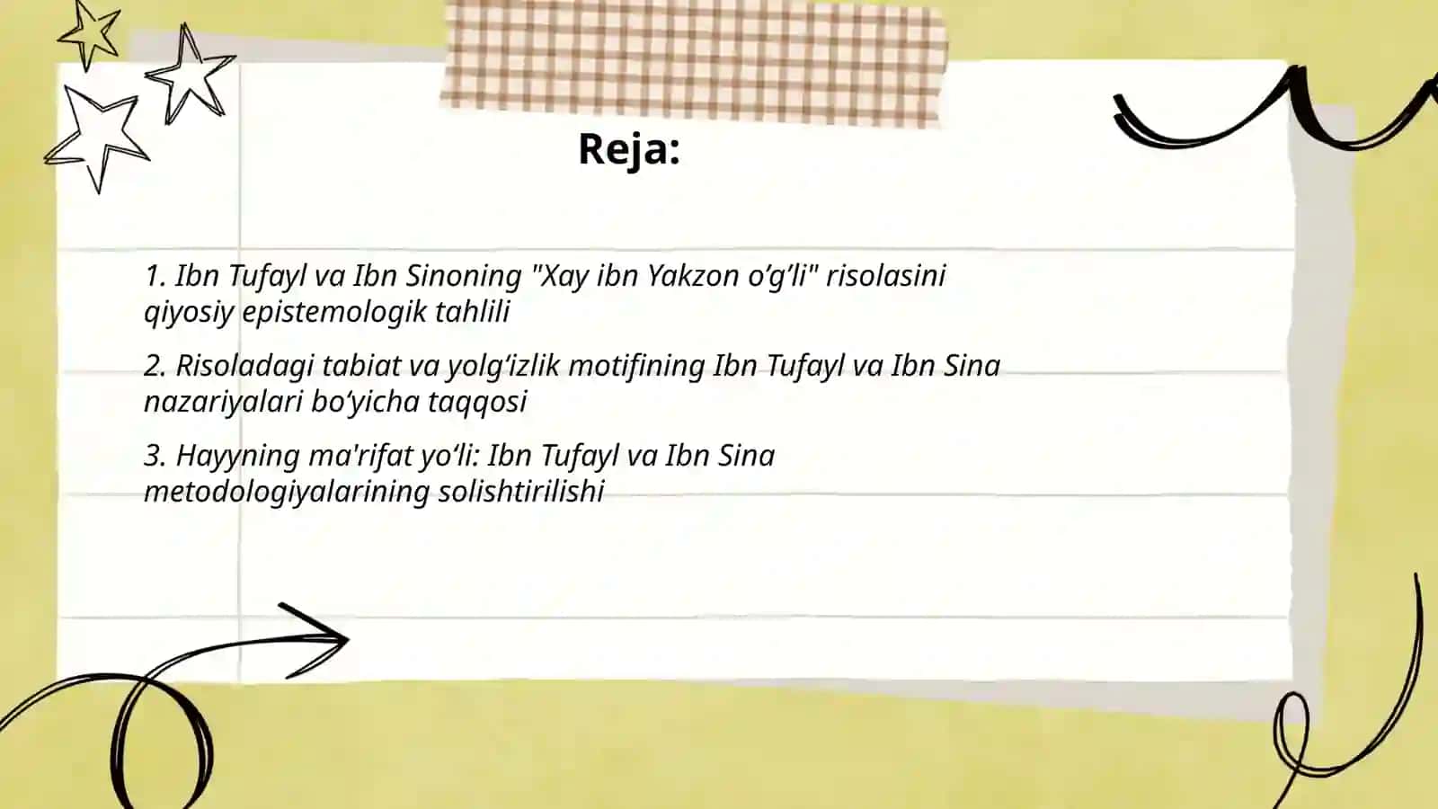 Ibn Tufayl va Ibn Sinoning "Xay ibn Yakzon o’g’li" risolasini qiysiy tahlil etish va esse tayyorlash 2