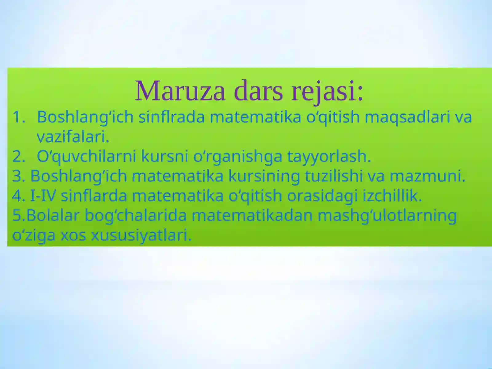 Boshlang‘ich sinflarda matematika o‘qitish umumiy metodikasi 2