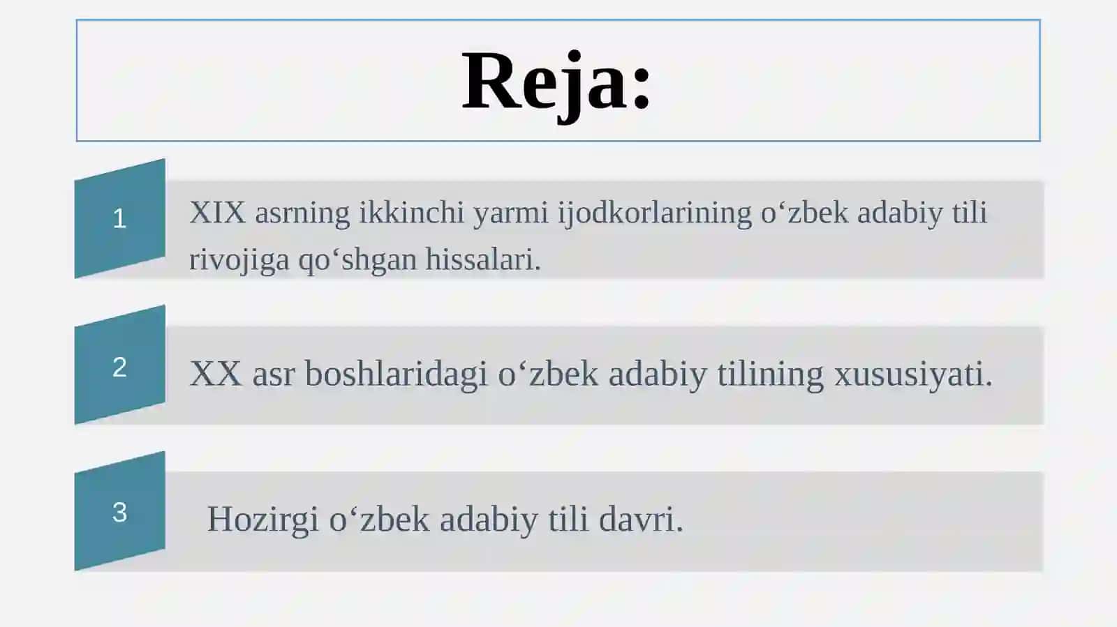 XIX asrning ikkinchi yarmi va XX asr boshlaridagi oʻzbek adabiy tilining xususiyatlari. Hozirgi oʻzbek adabiy tili davri 2