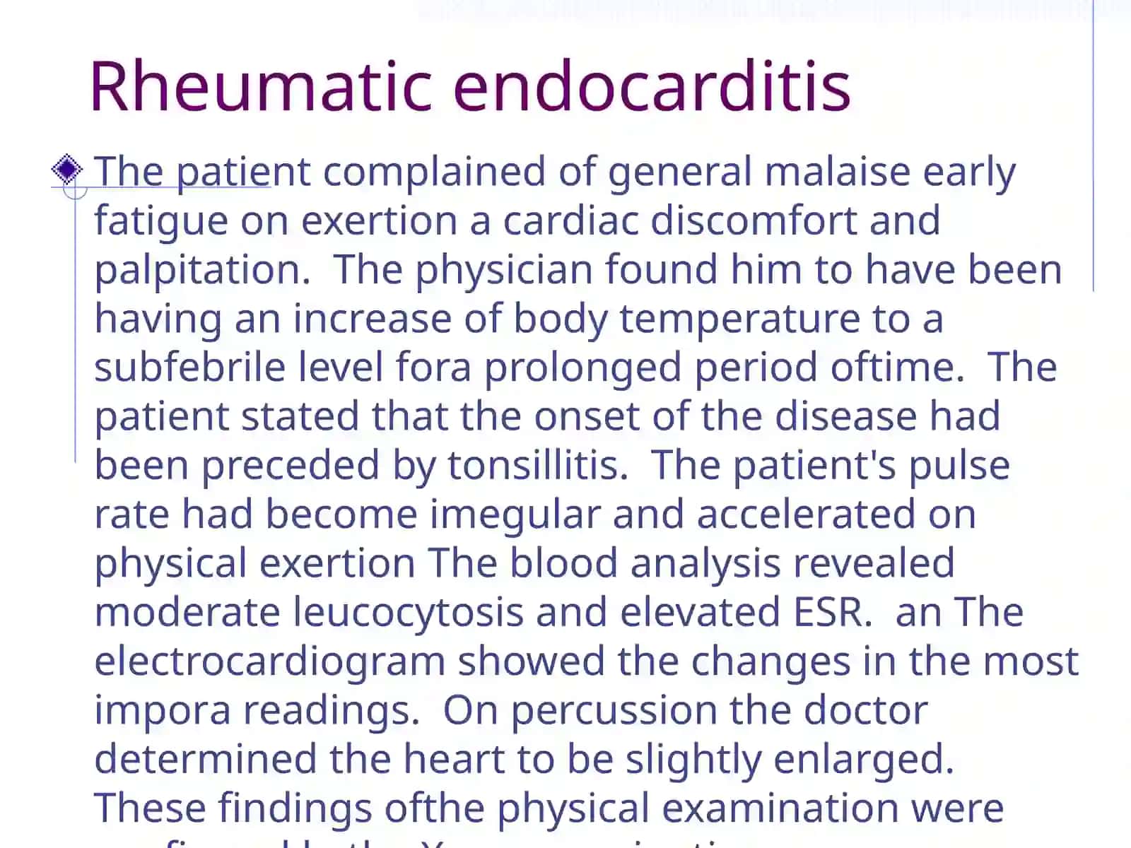 Rheumatic endocarditis 2