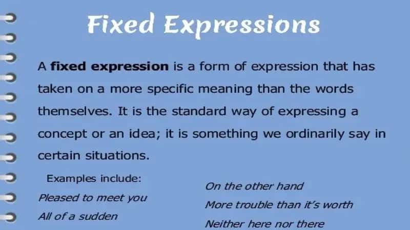Fixed Expressions 2