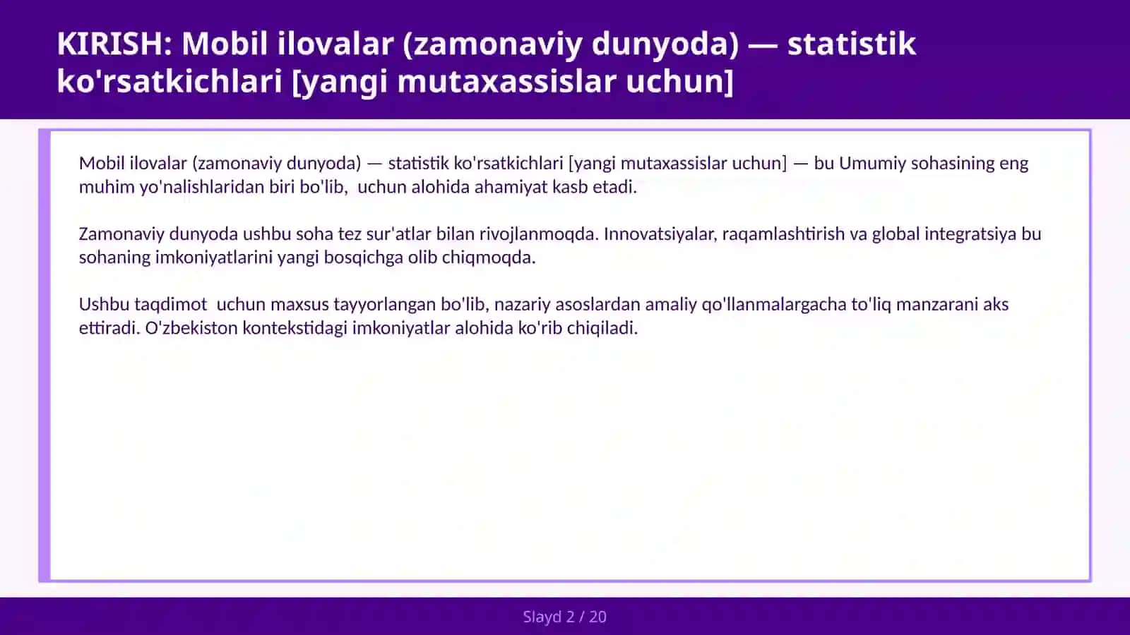 MOBIL ILOVALAR (ZAMONAVIY DUNYODA) — STATISTIK KO'RSATKICHLARI [YANGI MUTAXASSISLAR UCHUN] 2