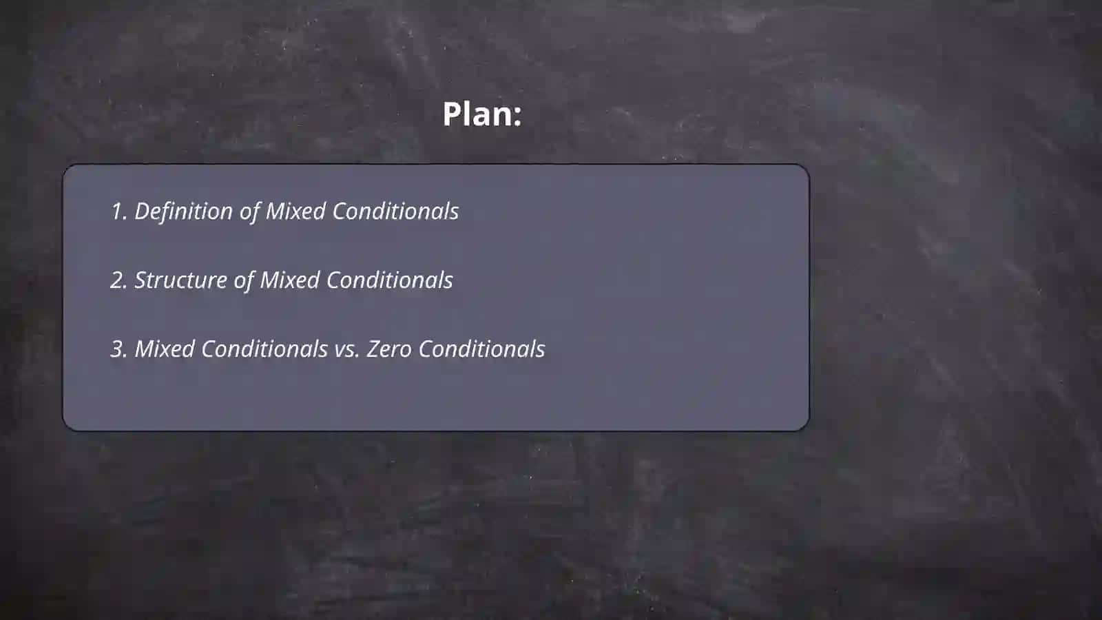 Mixed conditionals 2