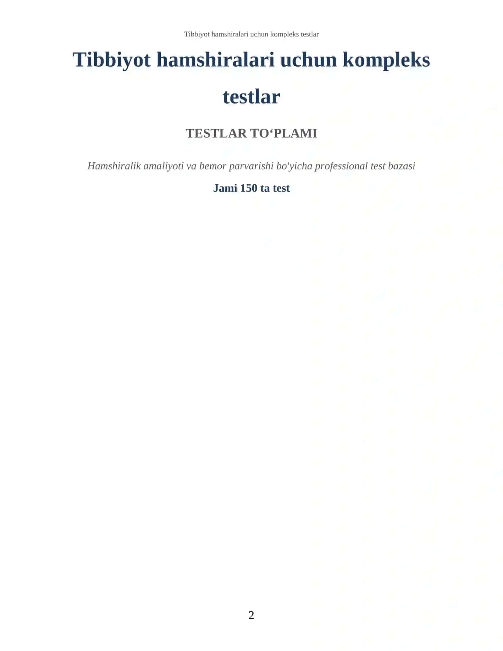 Tibbiyot hamshiralari uchun kompleks testlar 2