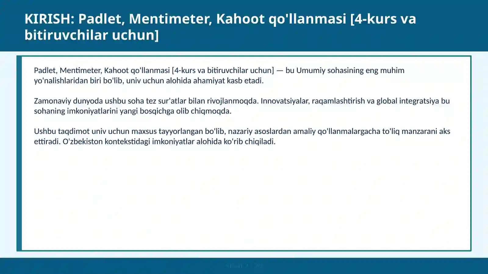 Padlet, Mentimeter, Kahoot qo'llanmasi [4-kurs va bitiruvchilar uchun] 2