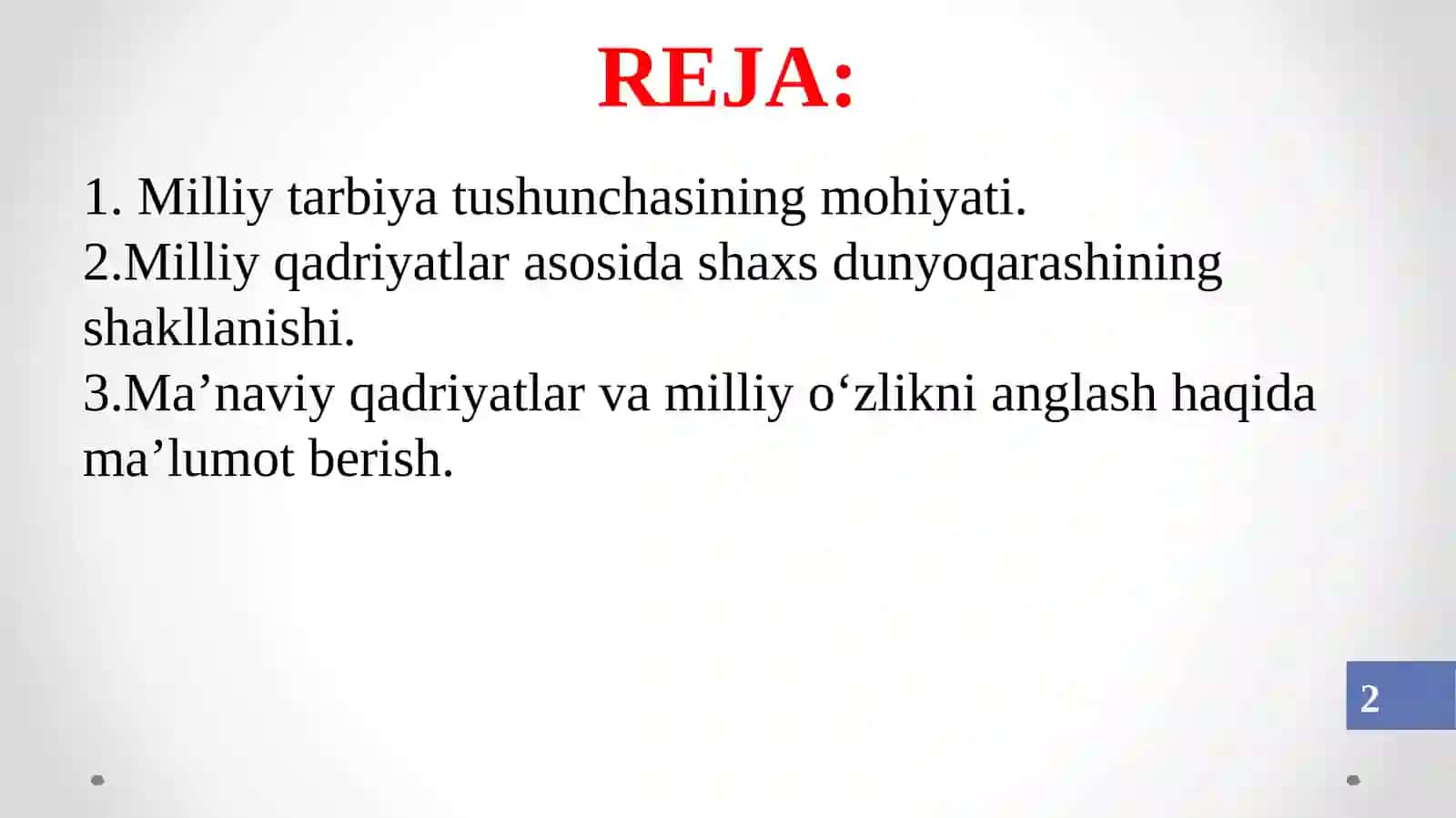 ZAMONAVIY TA'LIM VA SHARQONA TARBIYA UYG'UNLIGI 2