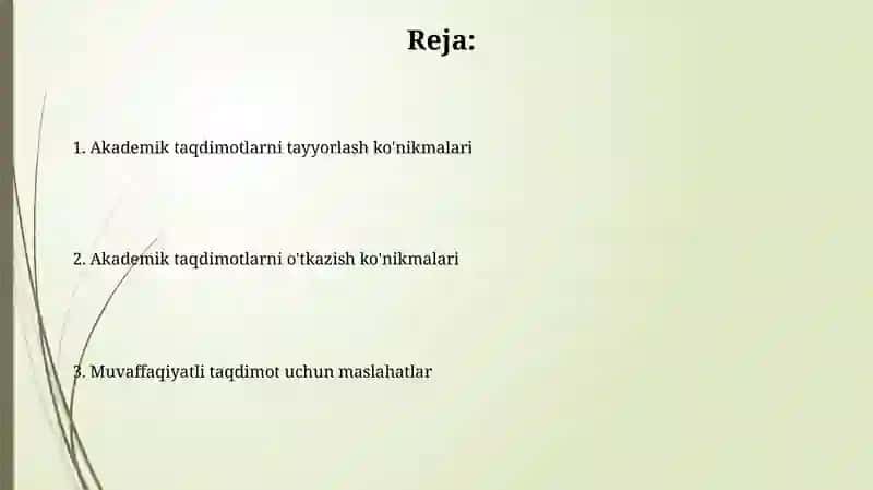 Akademik taqdimotlarni tayyorlash va o‘tkazishko‘nikmalari 2