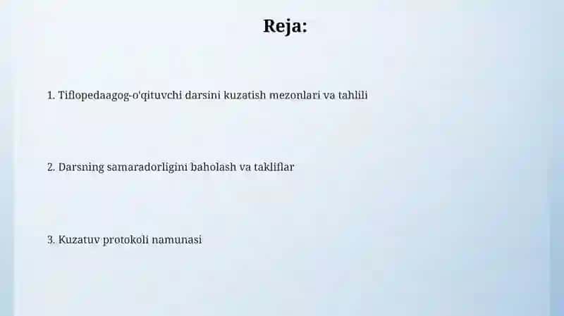 Tiflopedagog-oʻqituvchi darslarni kuzatish va tahlil qilish 2