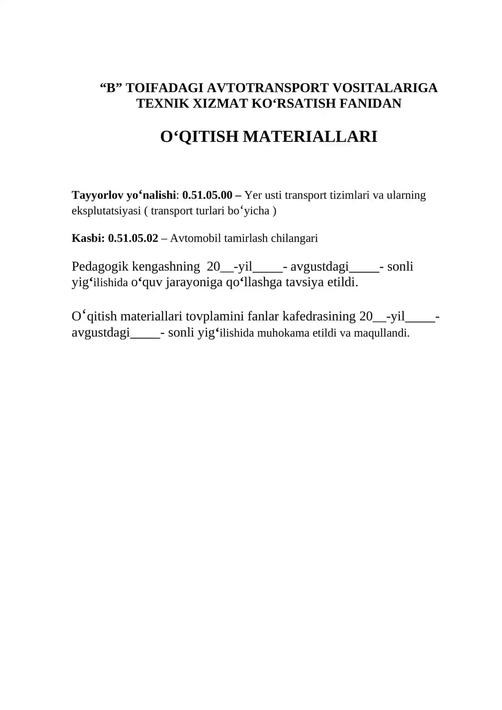 “B” TOIFADAGI AVTOTRANSPORT VOSITALARIGA TEXNIK XIZMAT KOʻRSATISH fanidan O'MT 2
