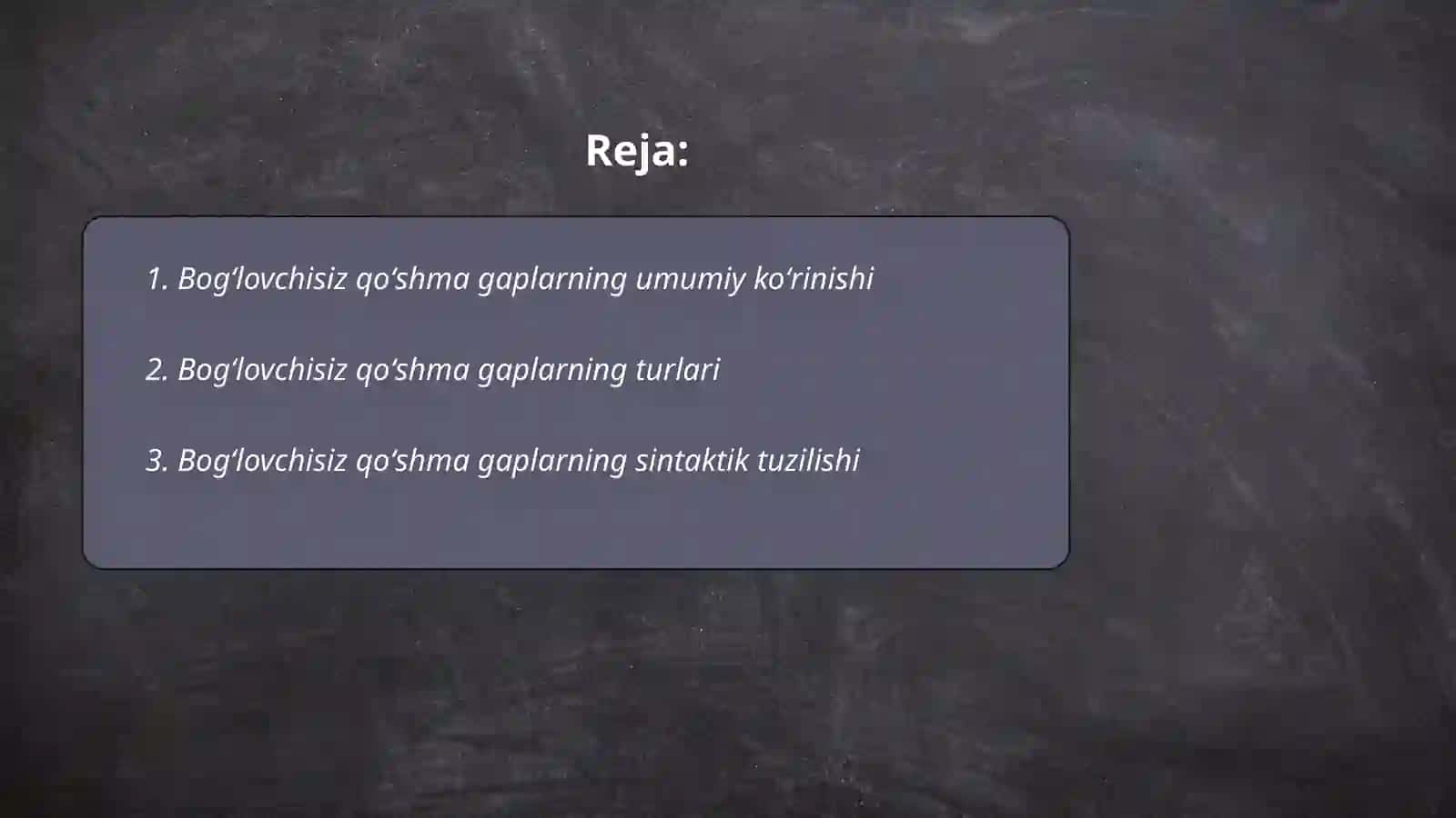Bogʻlovchisiz qoʻshma gaplarning oʻrganilishi va tadqiqi 2
