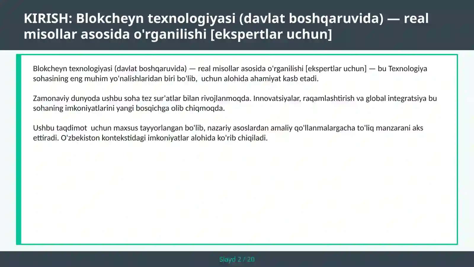 Blokcheyn Texnologiyasi (Davlat Boshqarishida) - Real Misollar Asosida O'rganilishi [Ekspertlar Uchun] 2