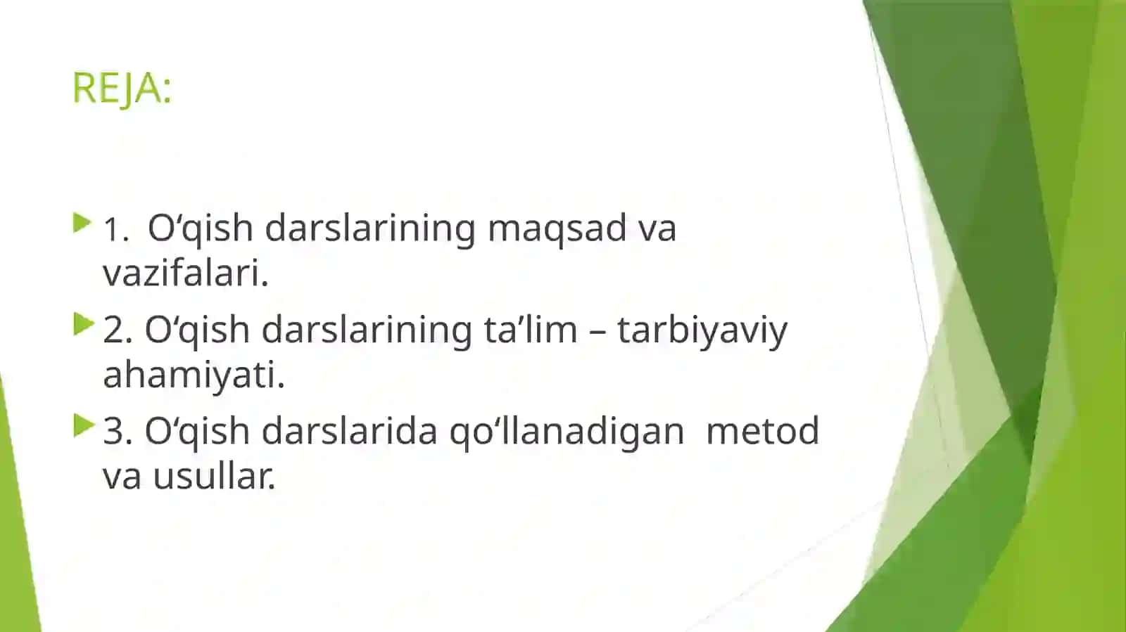 O‘qish darslarining tashkil etish va uning ta’lim va tarbiyaviy ahamiyati 2