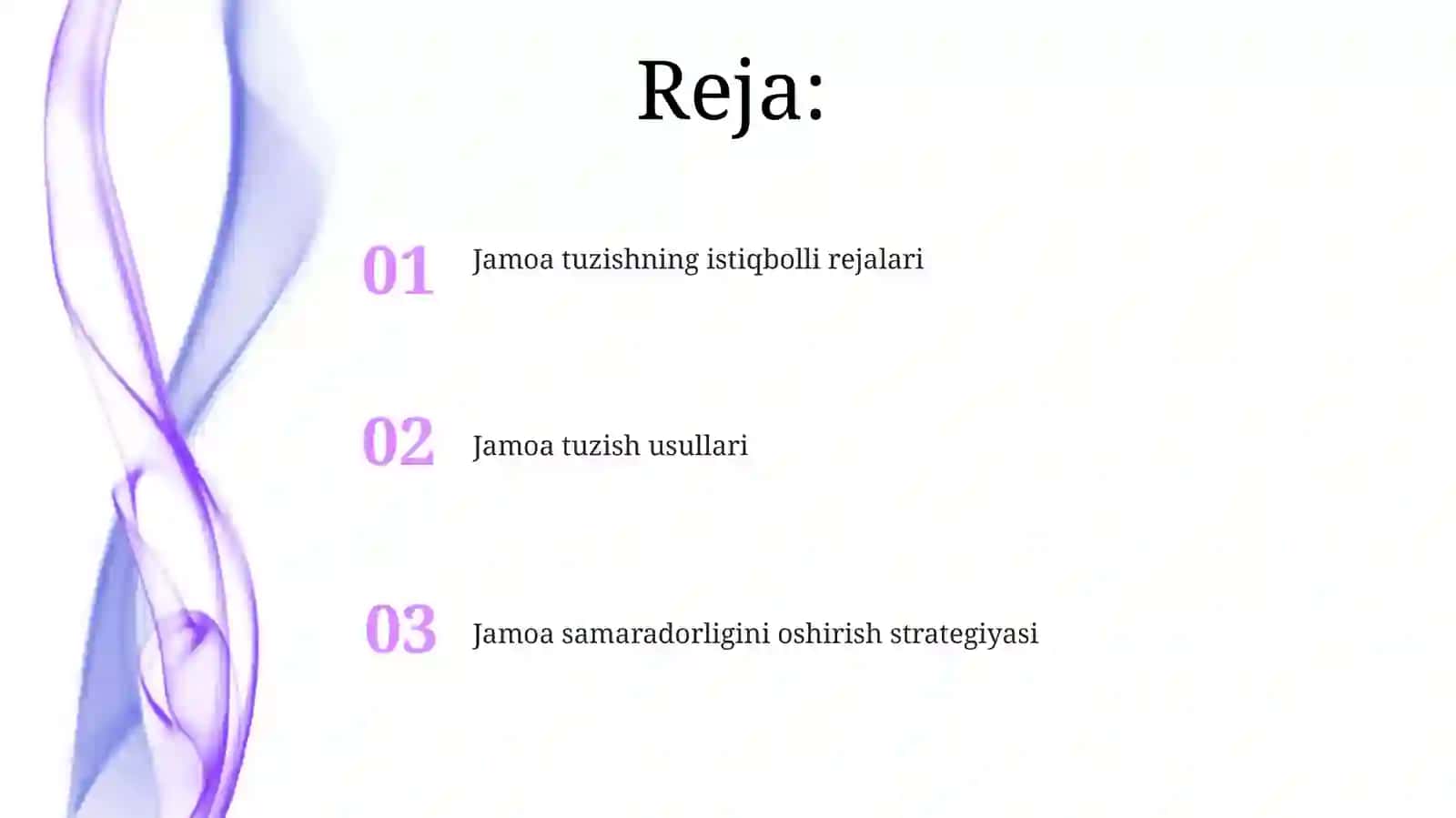 Jamoa tuzishning istiqbolli rejalari 2