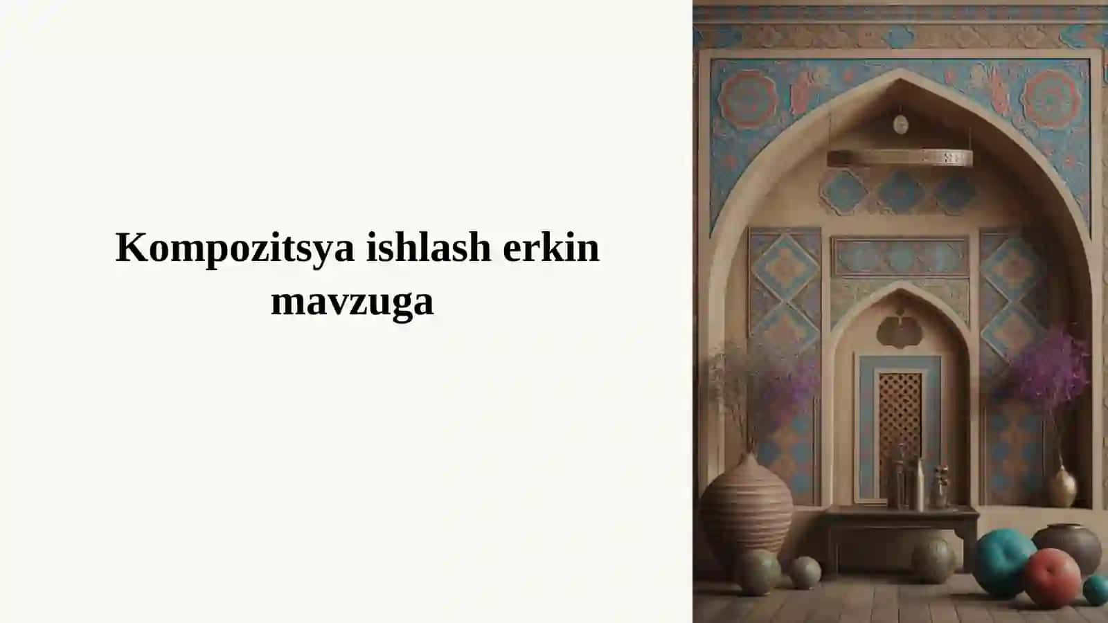 Kompozitsiya Nima va Nega Muhim? 2