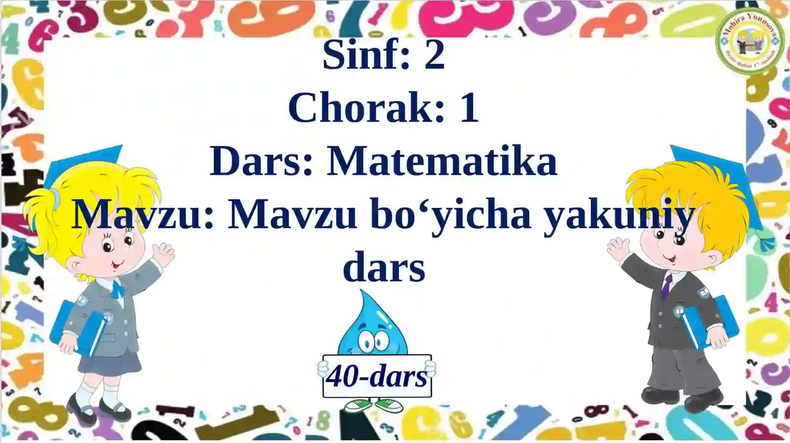 Mavzubo‘yichayakuniydars 2
