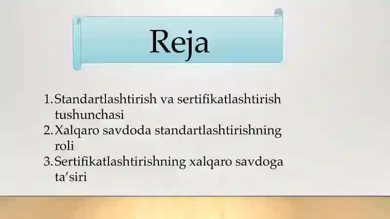 Standartlashtirish va sertifikatlashtirishning xalqaro savdodagi roli 2