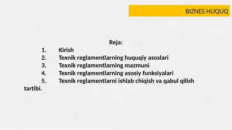 Texnik reglament maqsadi  mazmuni ishlab chiqish va  qabul qilish tartibi hamda texnik reglamentlarni qayta ko’rib chiqish yoki bekor qilishning o’ziga xos jihatlari 2