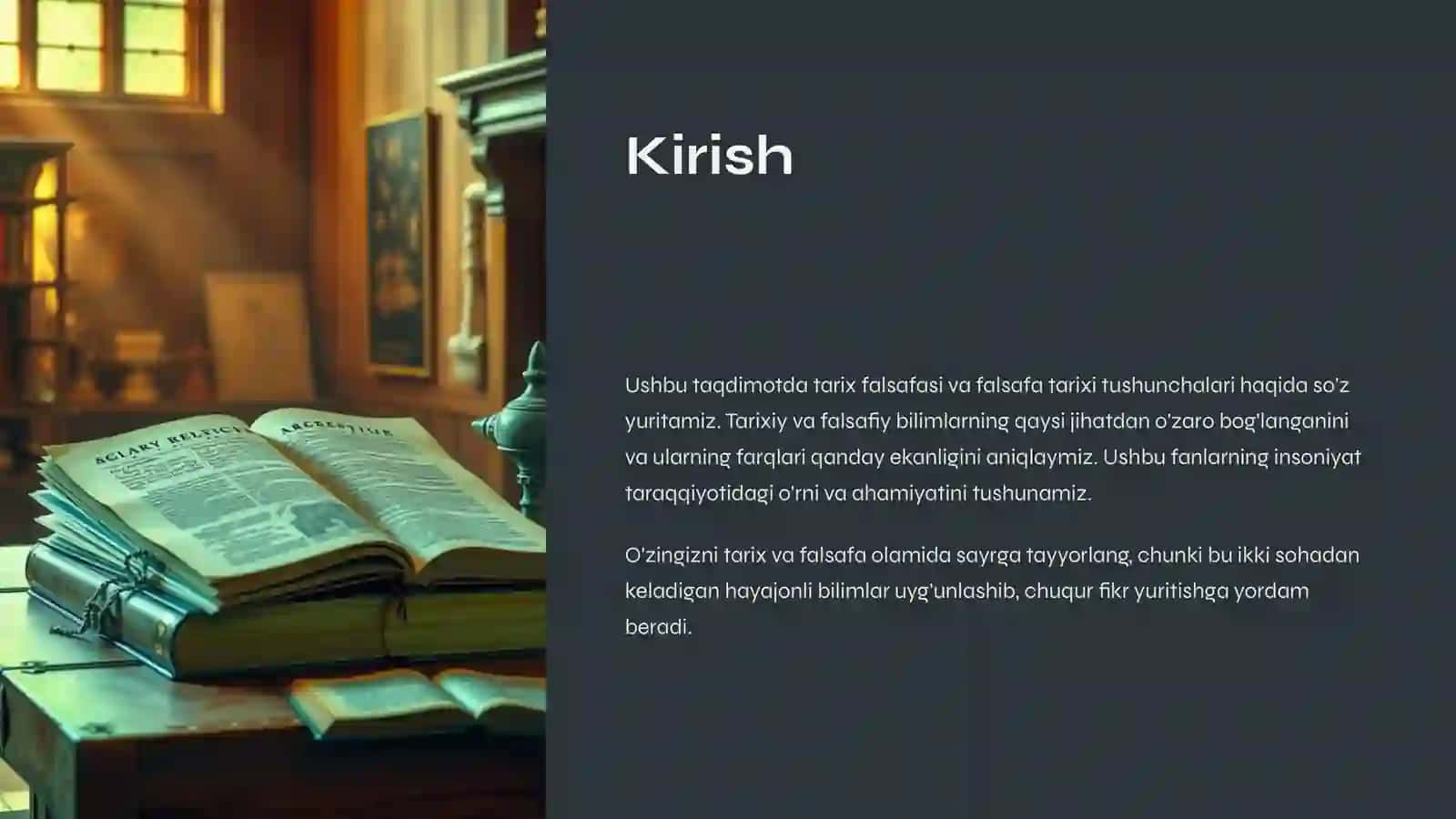 Tarix falsafasi va falsafa tarixi uyg'unligi 2