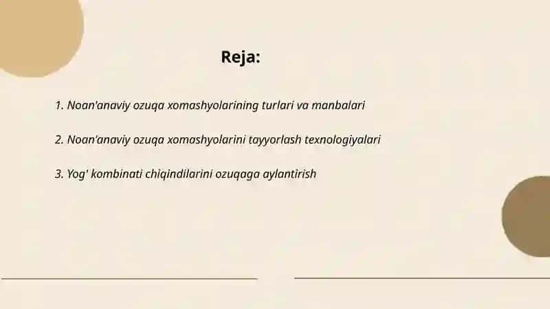 Noan'anaviy ozuqa xomashyolar 2