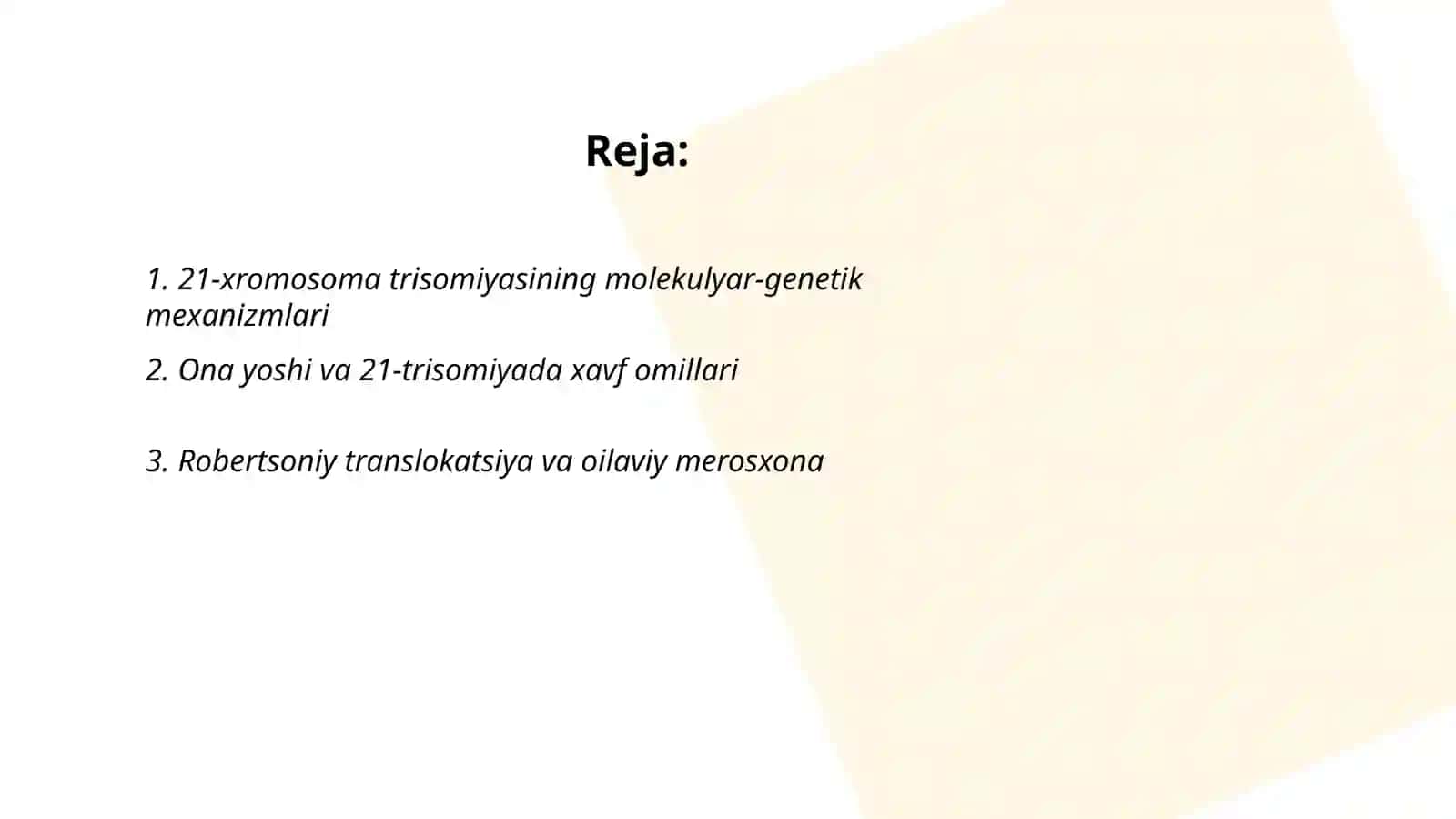 Daun sindromi 21 xromosomaning trisomiyasi 2