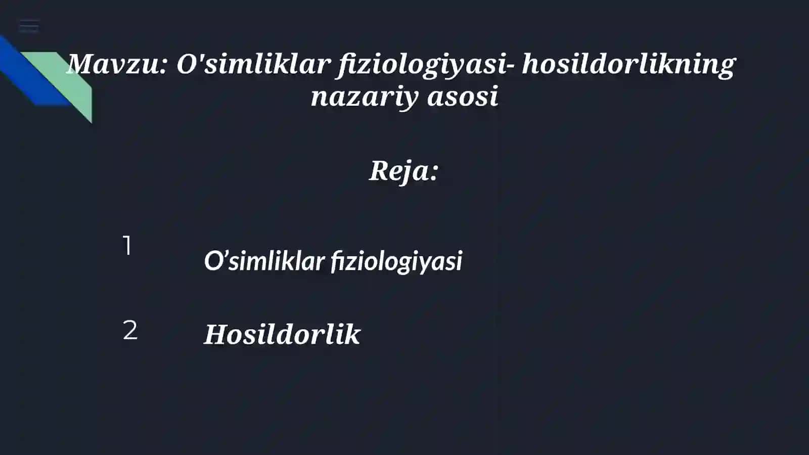 DORIVOR O'SIMLIKLAR FIZIOLOGIYASI FANIDAN 2