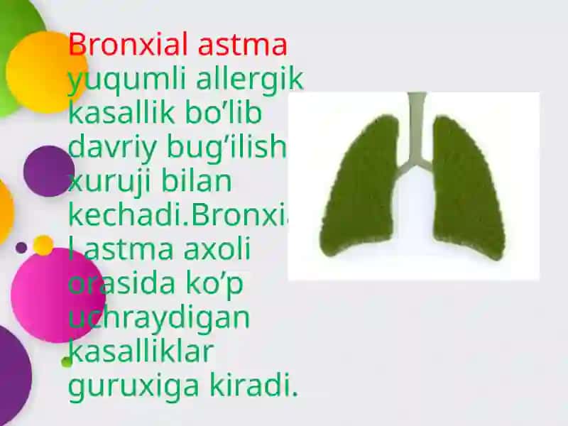 Bronxialastmaog’irkechuvchi,astmatikxolat 2