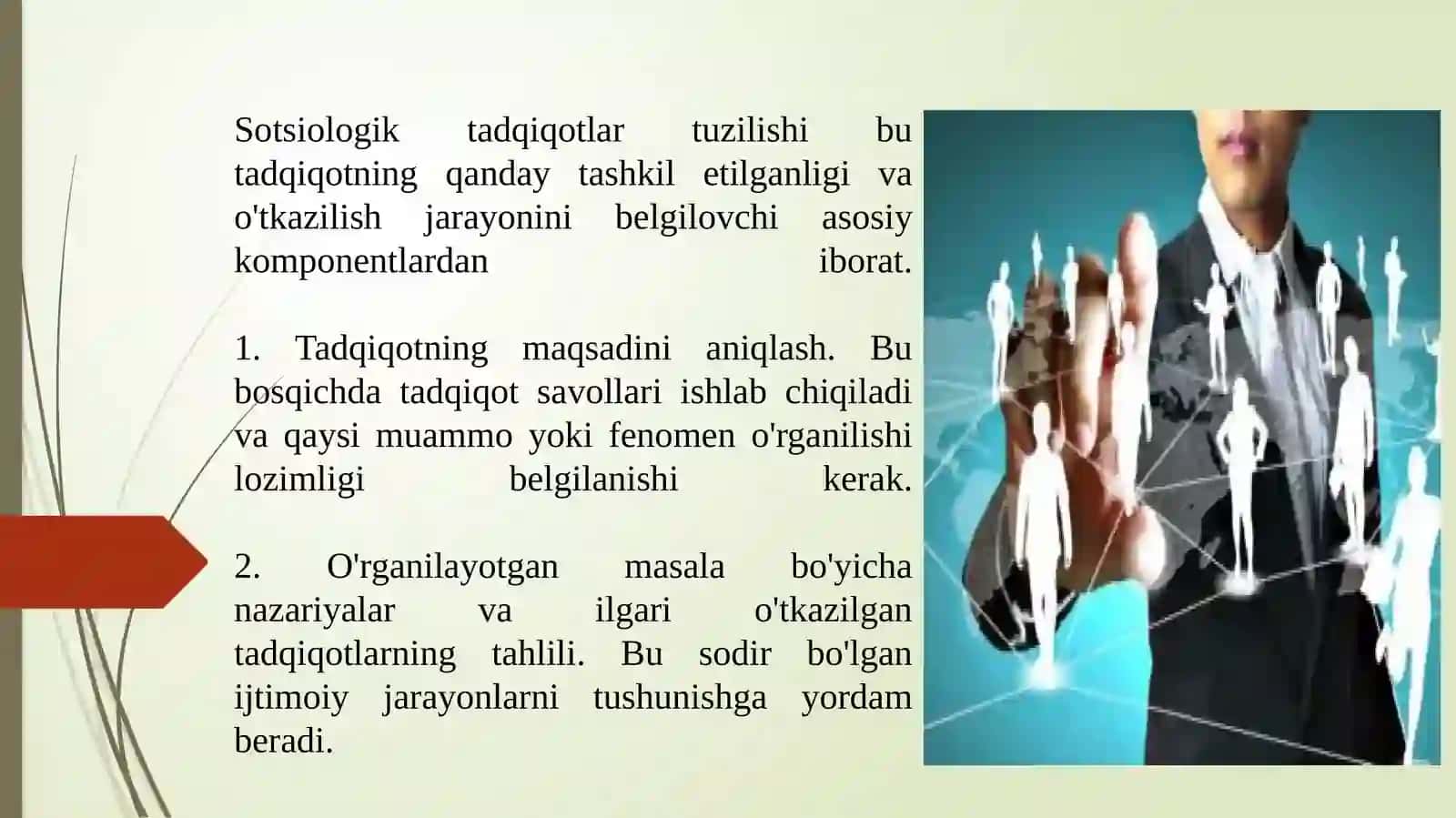 Sotsiologik tadqiqotlar tushunchasi, uni tashkil etish, o‘tkazish dasturi 2