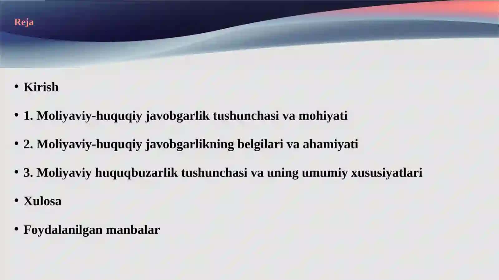 Moliyaviy-huquqiy javobgarlikning tushunchasi, belgilari va ahamiyati. Moliyaviy huquqbuzarlikning tarkibiy elementlari 2