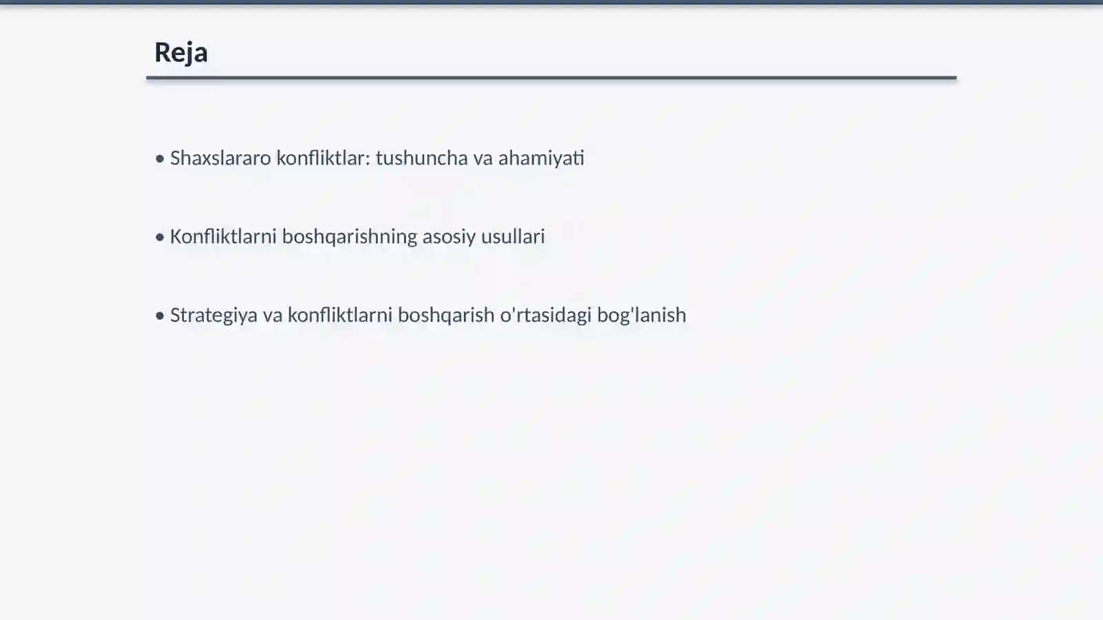 Shaxslararo konfliktlarni boshqarish sohasi va strategiyasining birligi 2