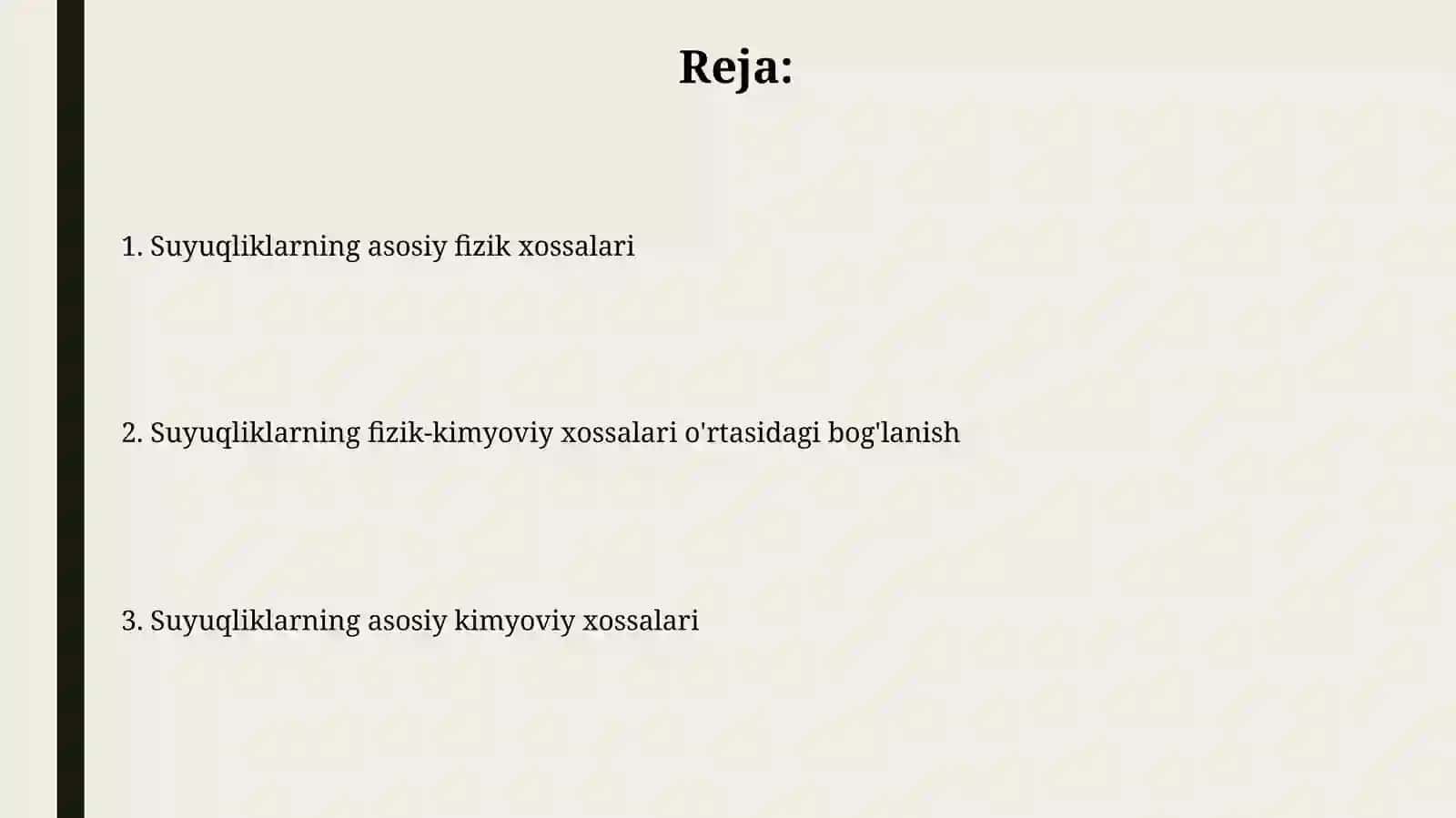 Suyuqliklarning asosiy fizik kimyoviy hossalari 2