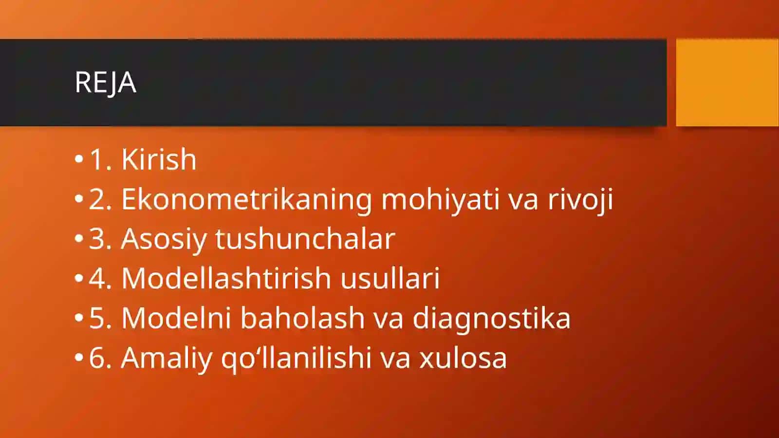Ekonometrika faniga kirish. Ekonometrik modellashtirish asoslari 2