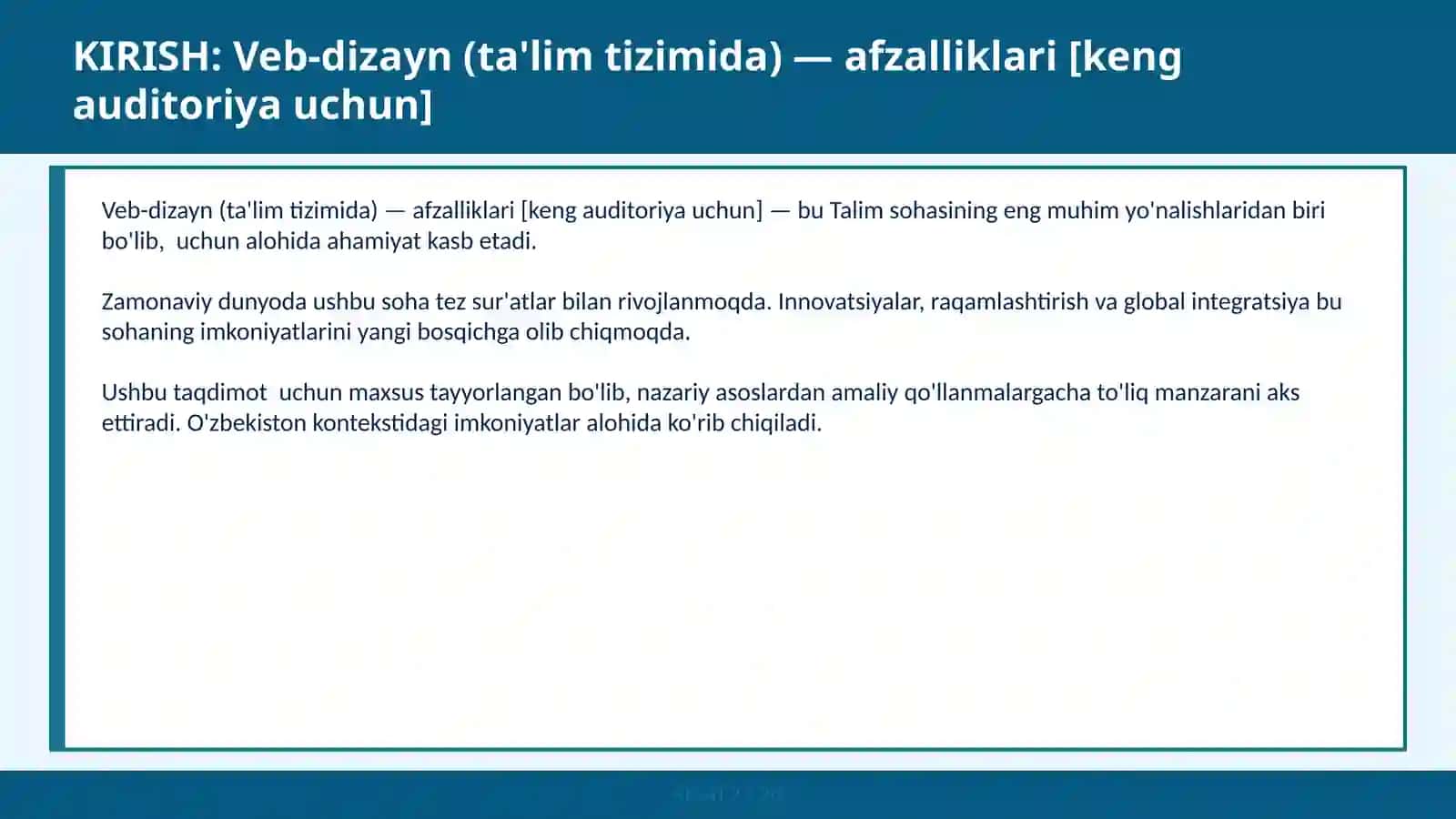 Veb-dizayn (ta'lim tizimida) — afzalliklari [keng auditoriya uchun] 2