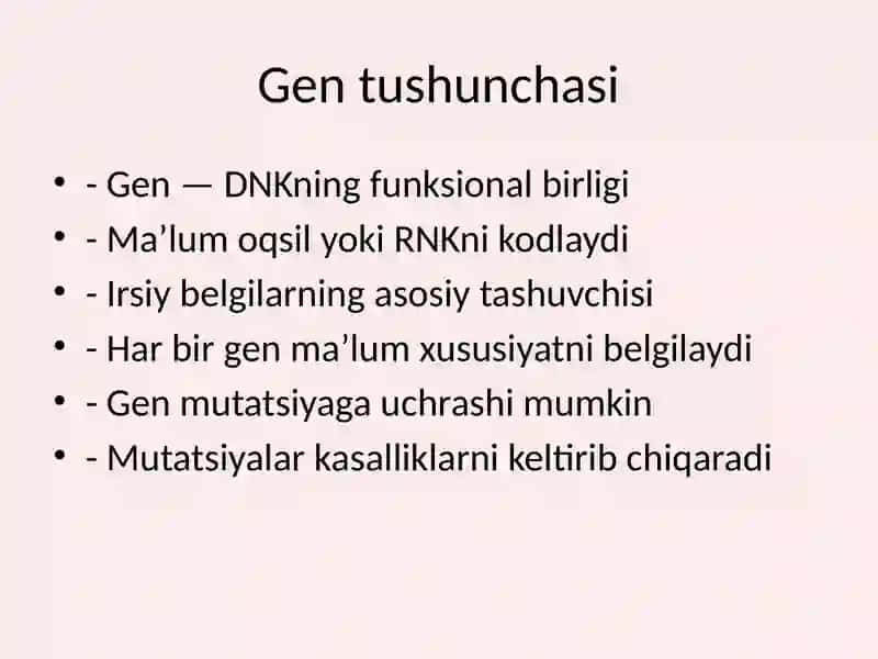 Gen haqidagi zamonaviy qarashlar 2