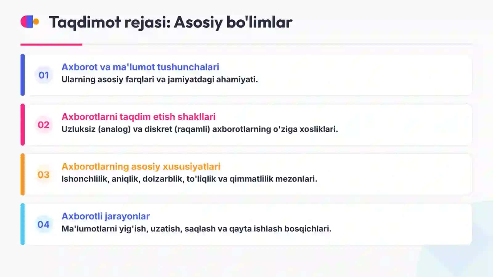 Axborot turlari va ishonchliligi | Ma'lumot va axborot konsepsiyalari, ularning xususiyatlari hamda axborotli jarayonlar 2