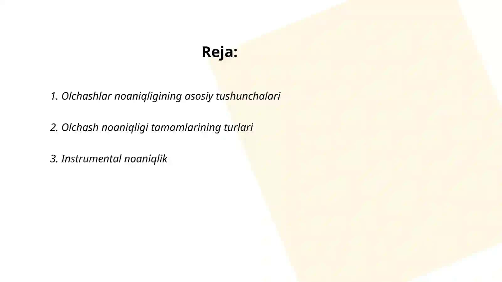 Olchashlar noaniqligining turlari va tasnifi 2