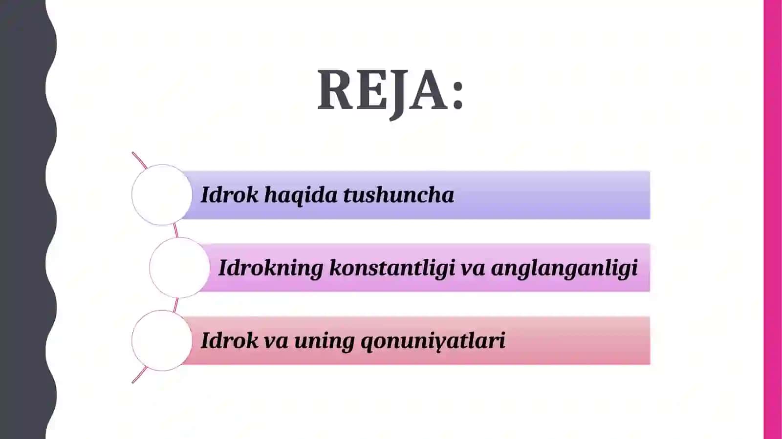 Idrok va uning qonuniyatlari 2