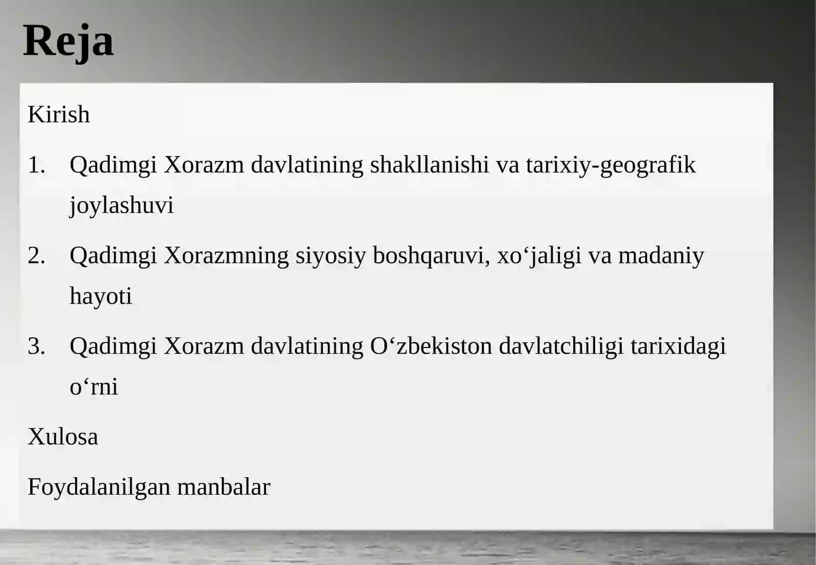 QADIMGI XORAZM DAVLATI VA UNING DAVLATCHILIK TARIXIDAGI O‘RNI 2